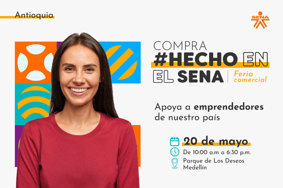 'Feria Comercial: 'Compra #HechoEnElSENA llega a Medellín'