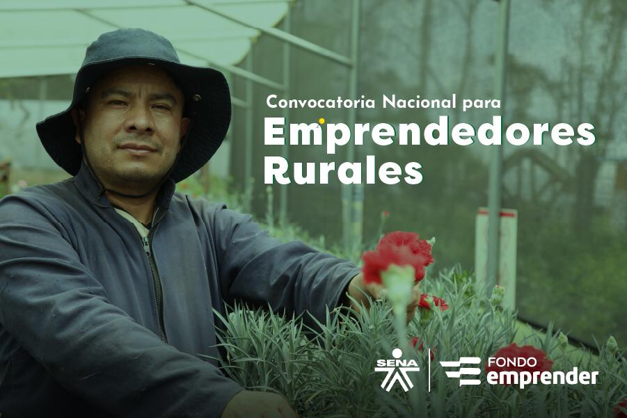 Anuncio Convocatoria Nacional para emprendedores rurales 