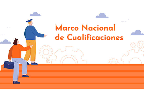 El Sistema Nacional de Cualificaciones será la vía de formación para el trabajo con la que se busca cubrir las necesidades del s