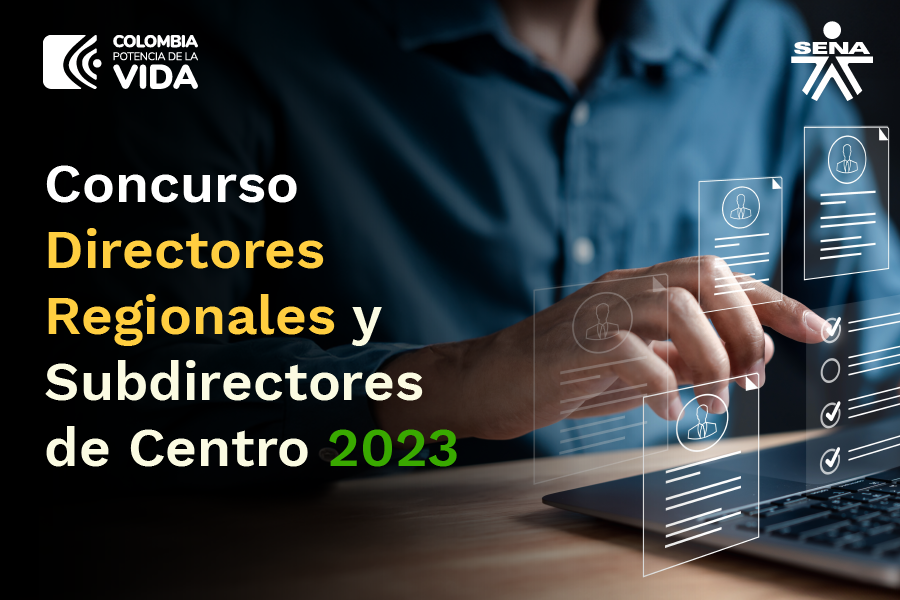 Imagen Proceso de Selección Meritocrático para la Provisión de los Empleos Director Regional y Subdirector de Centro 2023 