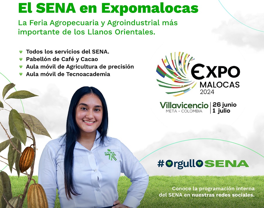El Servicio Nacional de Aprendizaje (SENA) participará activamente en Expomalocas Villavicencio, la Feria Agropecuaria y Agroind